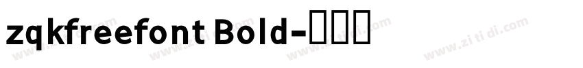 zqkfreefont Bold字体转换